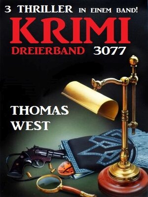 cover image of Krimi Dreierband 3077--3 Thriller in einem Band